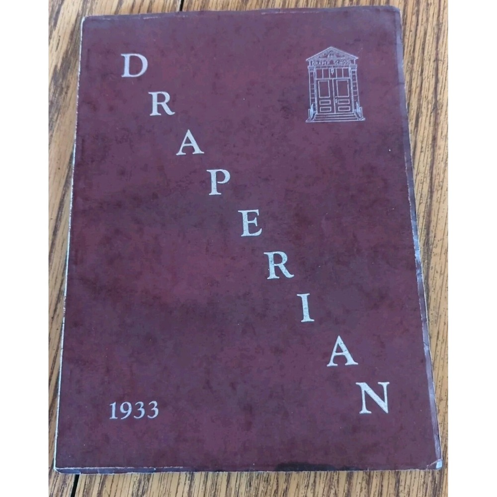 1933 DRAPER HIGH SCHOOL YEARBOOK SCHENECTADY, NEW YORK  DRAPERIAN